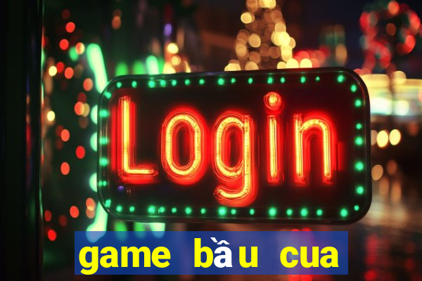 game bầu cua nổ hũ