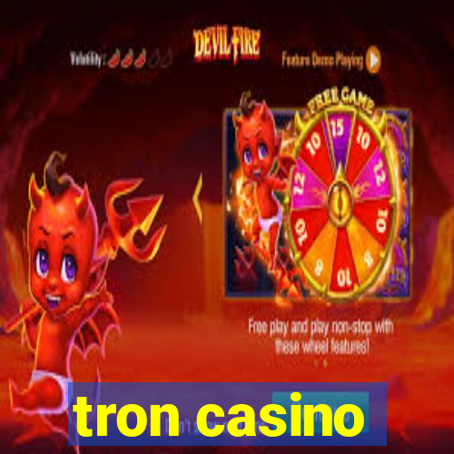 tron casino