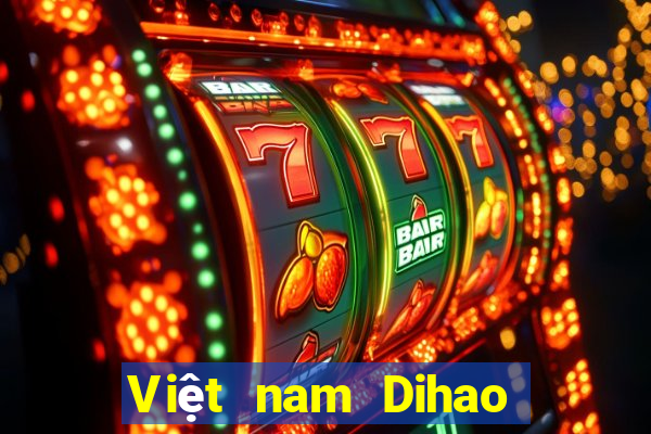 Việt nam Dihao game bài