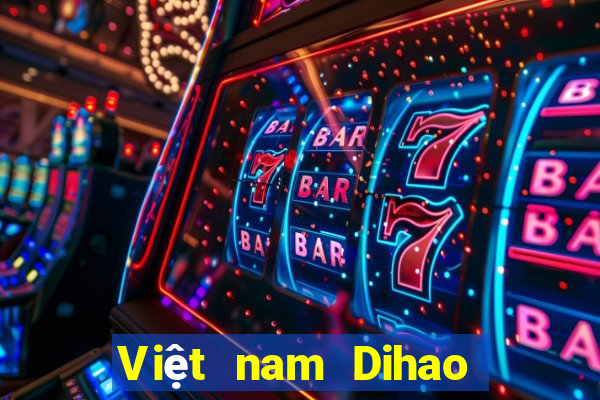 Việt nam Dihao game bài