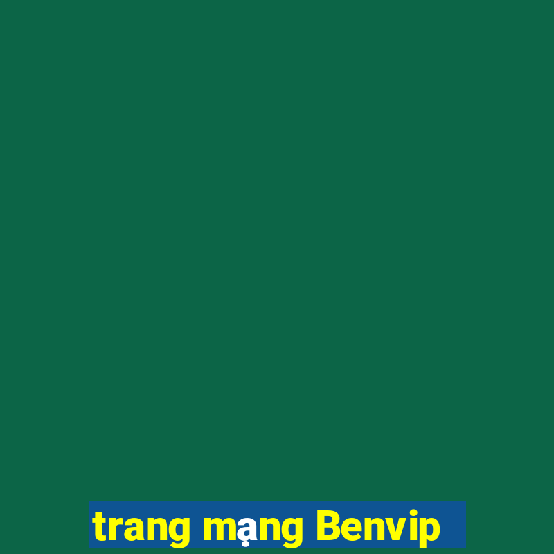 trang mạng Benvip