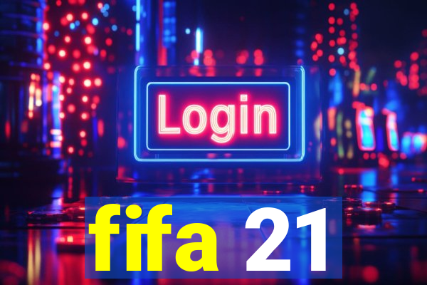 fifa 21