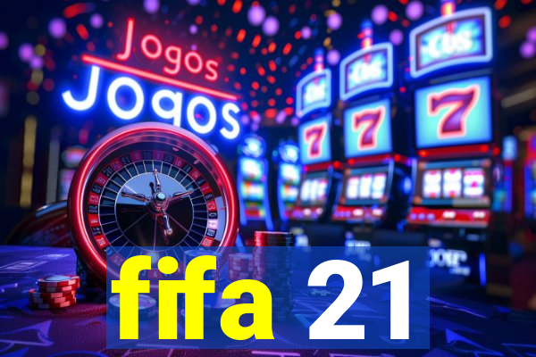 fifa 21