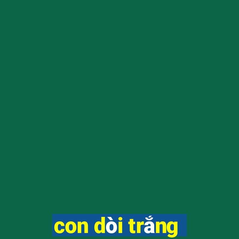 con dòi trắng