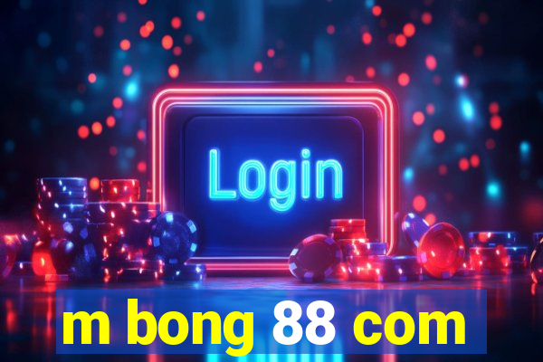 m bong 88 com