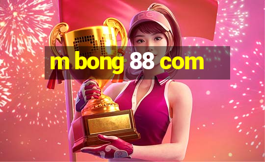 m bong 88 com