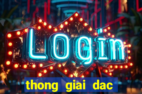 thong giai dac biet theo tong