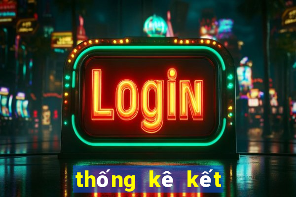 thống kê kết quả vietlott