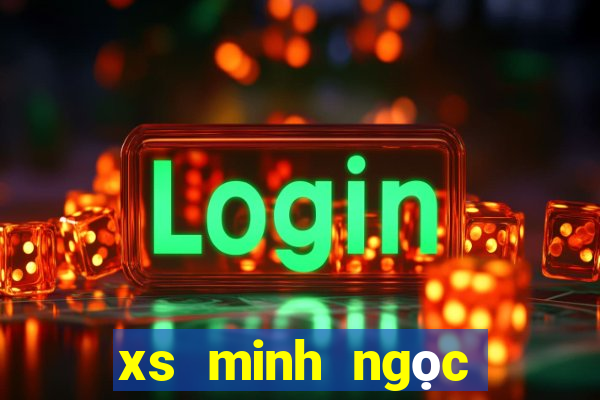 xs minh ngọc trực tiếp