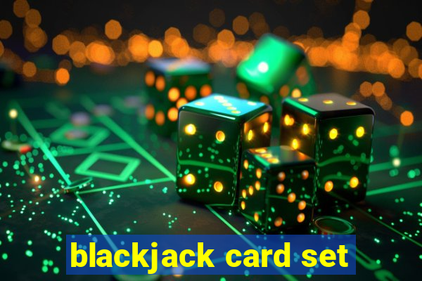 blackjack card set