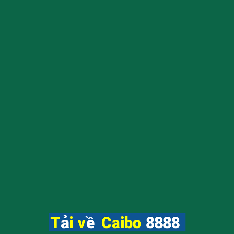 Tải về Caibo 8888