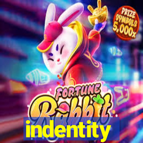 indentity