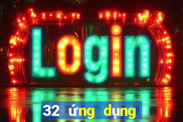 32 ứng dụng xổ số tải về