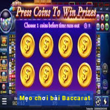 Mẹo chơi bài Baccarat