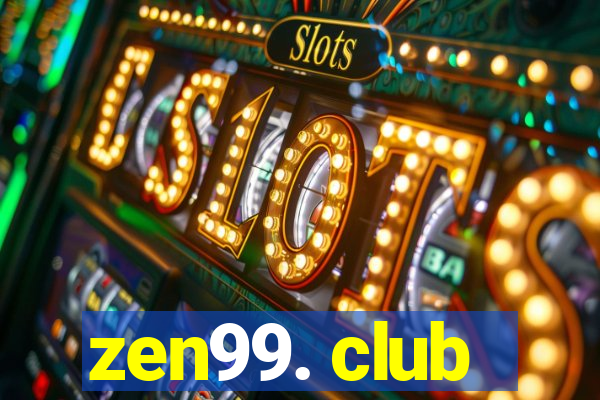 zen99. club