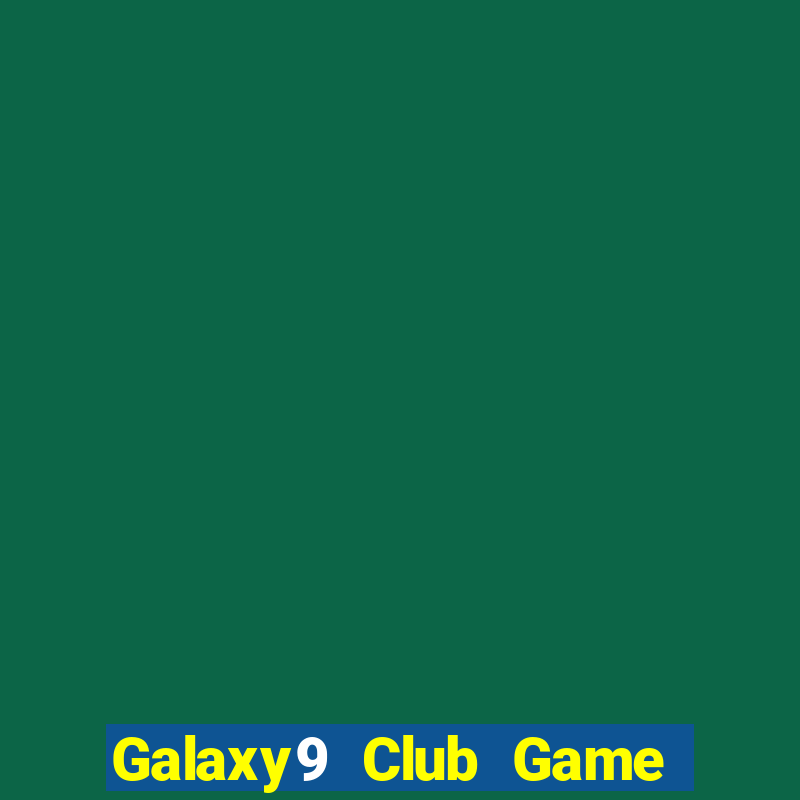 Galaxy9 Club Game Bài 68