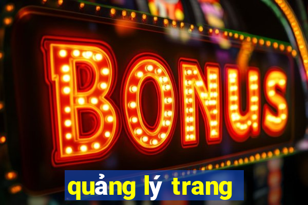 quảng lý trang