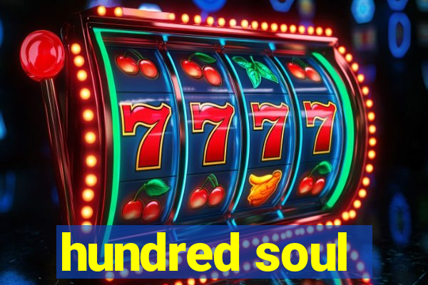 hundred soul