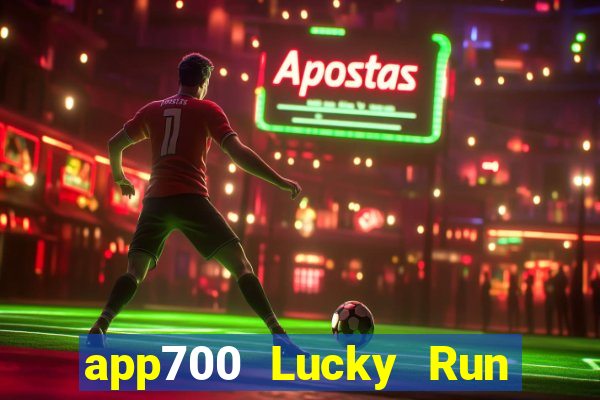 app700 Lucky Run Xổ số