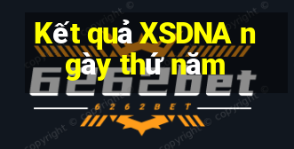 Kết quả XSDNA ngày thứ năm