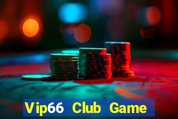 Vip66 Club Game Bài Cào