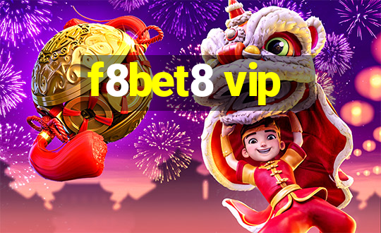 f8bet8 vip