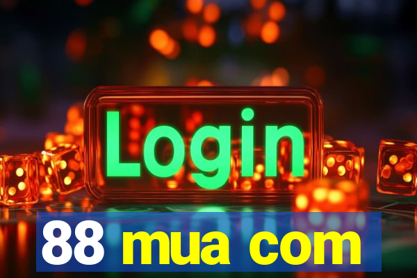 88 mua com