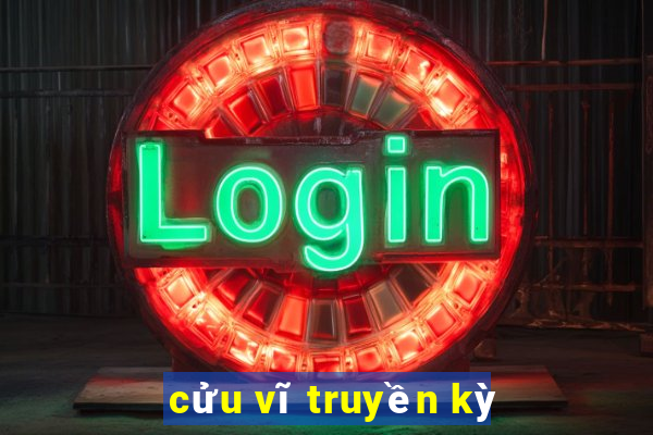 cửu vĩ truyền kỳ