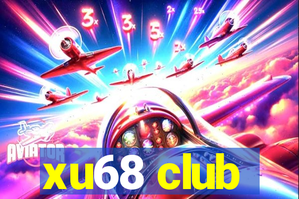 xu68 club