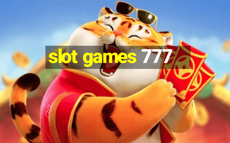 slot games 777