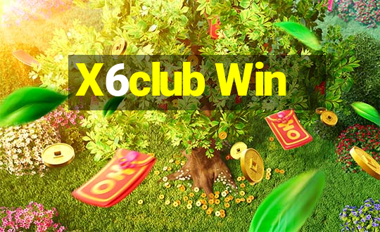 X6club Win