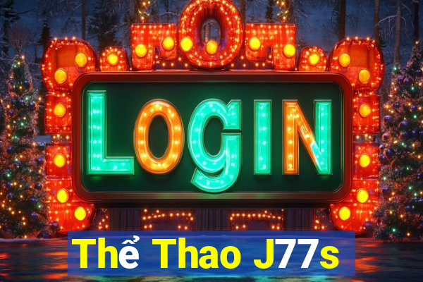 Thể Thao J77s