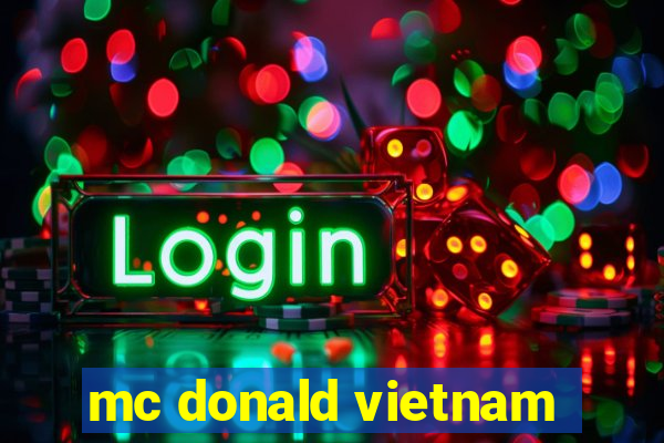 mc donald vietnam