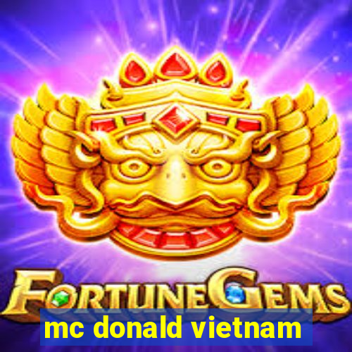 mc donald vietnam