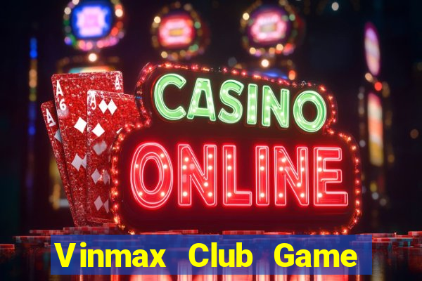 Vinmax Club Game Bài B88