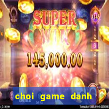 choi game danh nhau mien phi