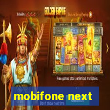 mobifone next