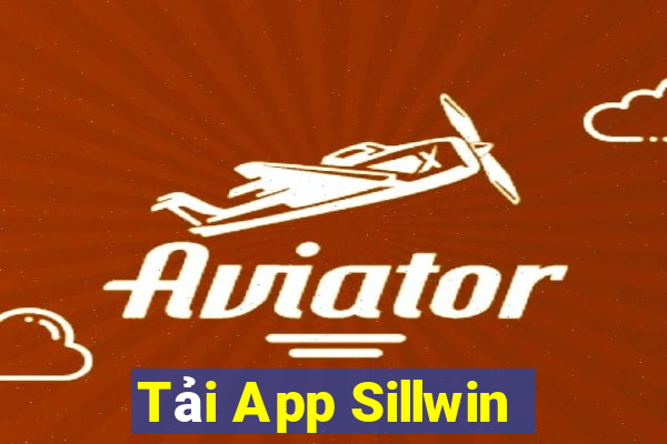 Tải App Sillwin