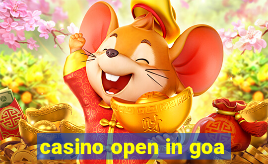 casino open in goa