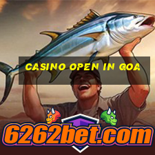 casino open in goa