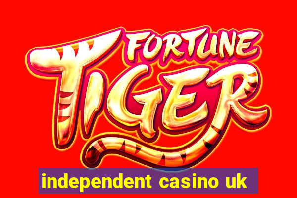 independent casino uk