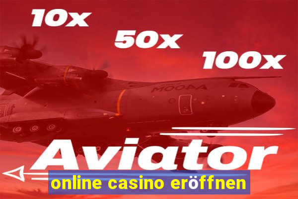 online casino eröffnen