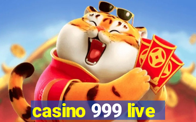 casino 999 live