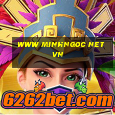 www minhngoc net vn