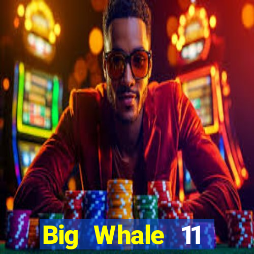 Big Whale 11 Chọn 5 Tải về