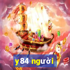 y84 người