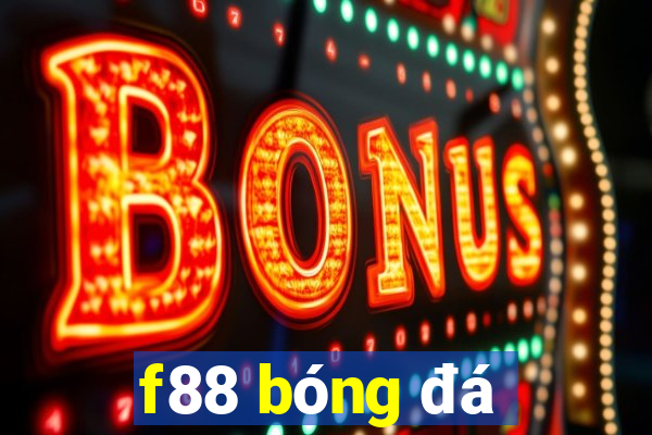 f88 bóng đá