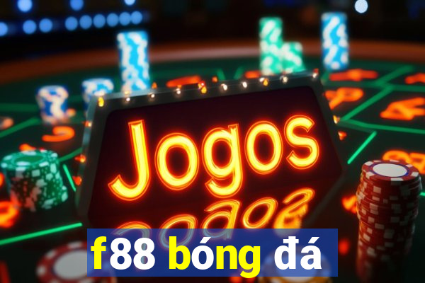 f88 bóng đá