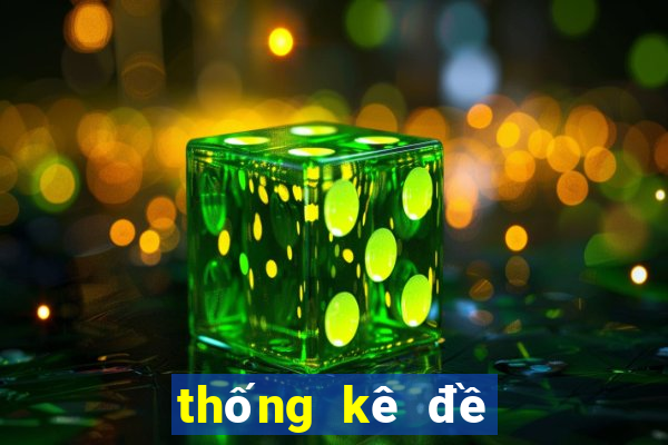 thống kê đề kép miền bắc