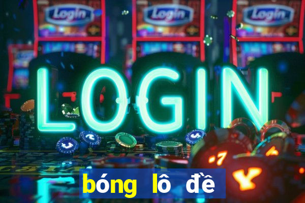 bóng lô đề âm dương